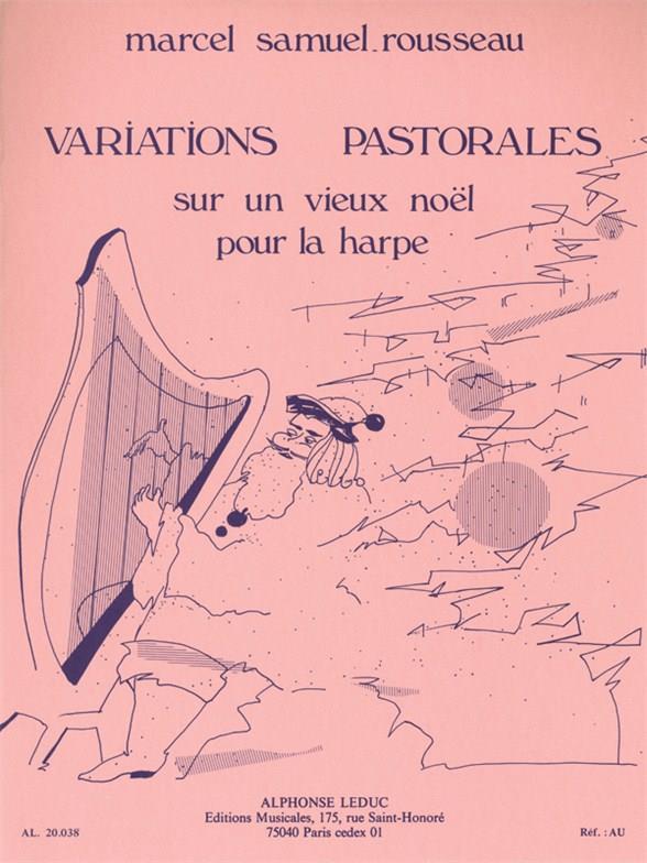 Variations pastorales sur un vieux&nbsp;&nbsp;noel pour harpe&nbsp;&nbsp;