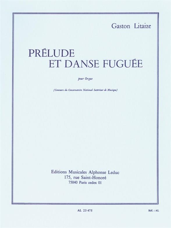 Prélude et danse fuguée&nbsp;&nbsp;pour orgue&nbsp;&nbsp;