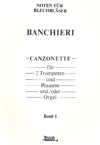 Canzonette Band 1 für 2 Trompeten  und Posaune  Partitur und 4 Stimmen