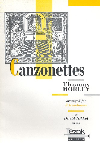 Kanzonetten Band 1  für 3 Posaunen  Partitur und 3 Stimmen