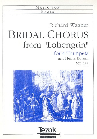 Brautchor aus Lohengrin  für 4 Trompeten  Partitur und 4 Stimmen