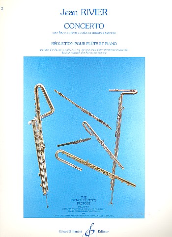 Concerto pour flute et orchestre&nbsp;&nbsp;à cordes ou orchestre d'harmonie&nbsp;&nbsp;pour flute et piano