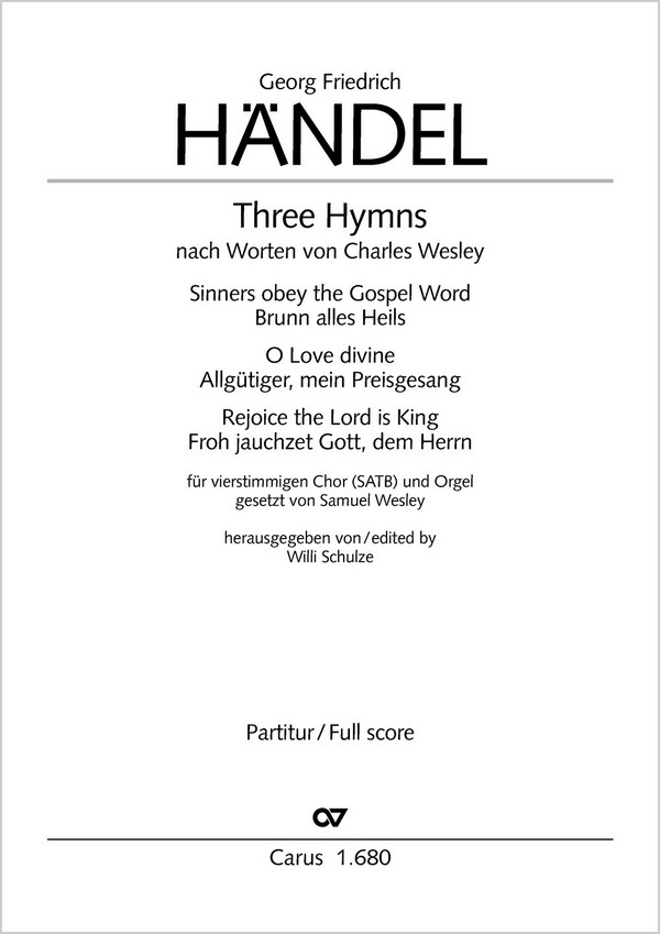 Three hymns&nbsp;&nbsp;SATB Chor und Orgel&nbsp;&nbsp;Partitur (en/dt)