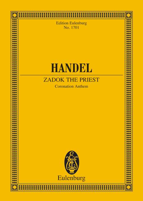 Zadok the Priest Coronation (Cantata)&nbsp;&nbsp;&nbsp;&nbsp;Studienpartitur