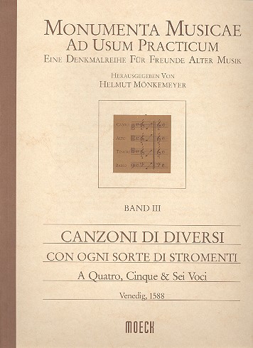 Canzoni di diversi con ogni sorte  di stromenti à 4, 5 e 6 voci  Partitur (Venedig 1588)