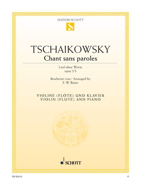 Chant sans paroles op.2,3&nbsp;&nbsp;für Violine (Flöte) und Klavier&nbsp;&nbsp;