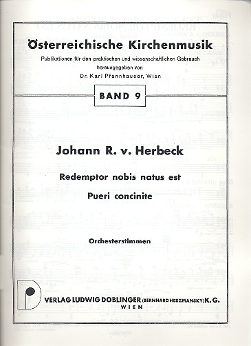 Redemptor nobis  und  Pueri&nbsp;&nbsp;concinite für gem Chor und&nbsp;&nbsp;Orchester,  Stimmenset