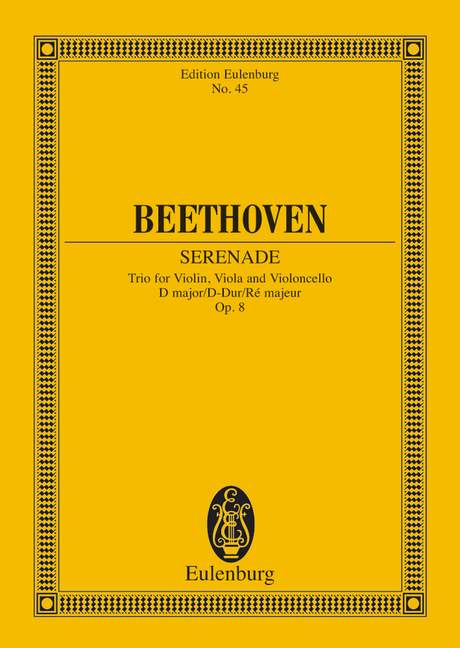 Serenade D-Dur op.8&nbsp;&nbsp;für Streichtrio&nbsp;&nbsp;Studienpartitur