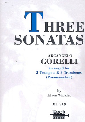 3 Sonaten   für 2 Trompeten, Horn (Posaune), 2 Posaunen  Partitur