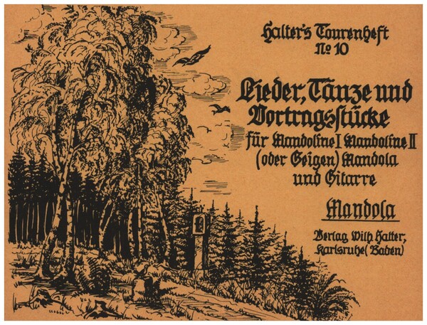 Halters Tourenheft Band 10&nbsp;&nbsp;für Mandolinenorchester&nbsp;&nbsp;Mandola