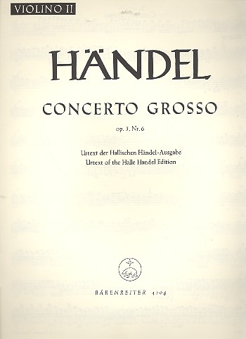 Concerto grosso D-Dur op.3,6&nbsp;&nbsp;HWV317 für Orchester&nbsp;&nbsp;Violine 2