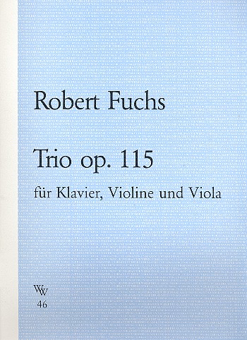 Trio op.115&nbsp;&nbsp;für Klavier, Violine und Viola&nbsp;&nbsp;Stimmen