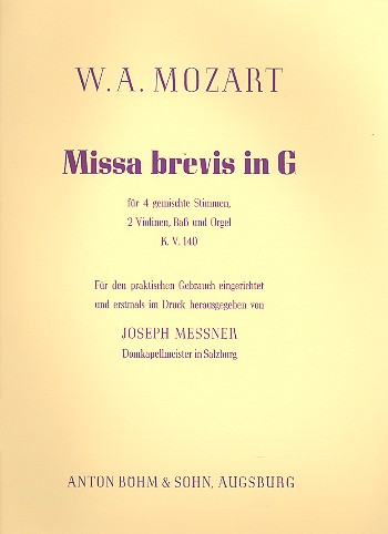 Missa Brevis G-Dur KV140&nbsp;&nbsp;für Soli, Chor und Streicher&nbsp;&nbsp;Orgelauszug