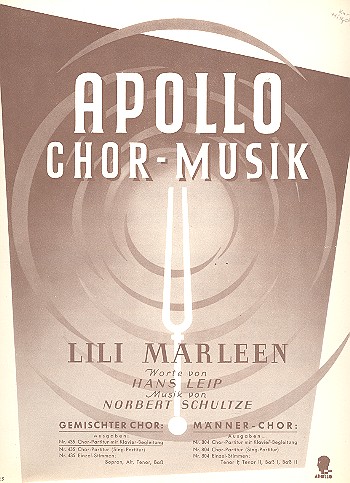 Lili Marleen  für gem Chor und Klavier  Partitur (dt)