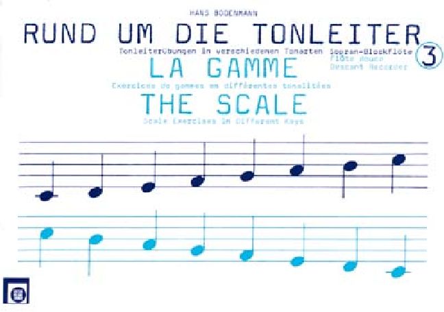 Rund um die Tonleiter Band 3&nbsp;&nbsp;für Sopranblockflöte&nbsp;&nbsp;