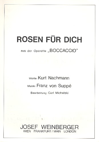Rosen für dich  für Singstimme und Klavier  