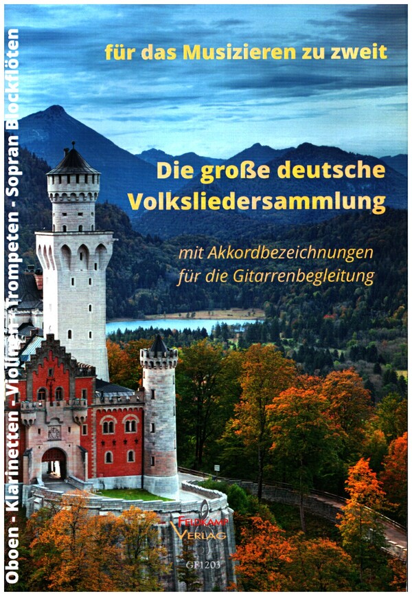 Die grosse deutsche Volksliedersammlung  für Oboe/Klarinetten/Violinen/trompeten/Sopranblockflöten  Sing-Spielpartitur