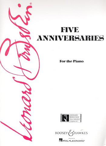 Five Anniversaries&nbsp;&nbsp;für Klavier&nbsp;&nbsp;