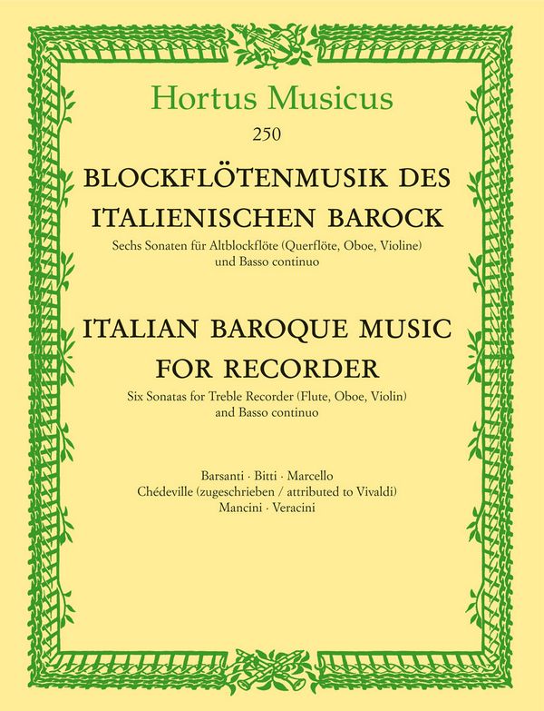 Blockflötenmusik des italienischen Barock - 6 Sonaten &nbsp;&nbsp;für Altblockflöte (Violine, Oboe) und Bc&nbsp;&nbsp;Stimmen