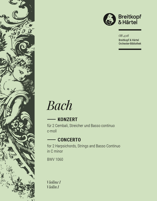 Konzert c-Moll BWV1060&nbsp;&nbsp;für 2 Cembali, Streicher und Bc&nbsp;&nbsp;Violine 1