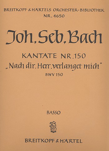 Nach dir Herr verlanget mich&nbsp;&nbsp;Kantate Nr.150 BWV150&nbsp;&nbsp;Violoncello / Kontrabass