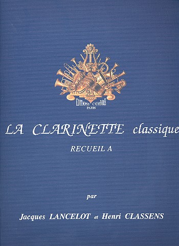 La clarinette classique vol.a&nbsp;&nbsp;pieces pour clarinette et piano&nbsp;&nbsp;