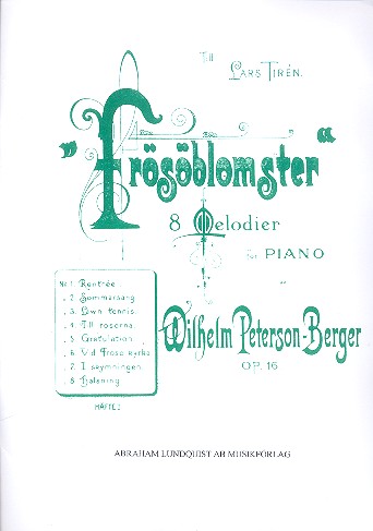 Frösöblomster op.16 vol.1  8 melodier för piano  