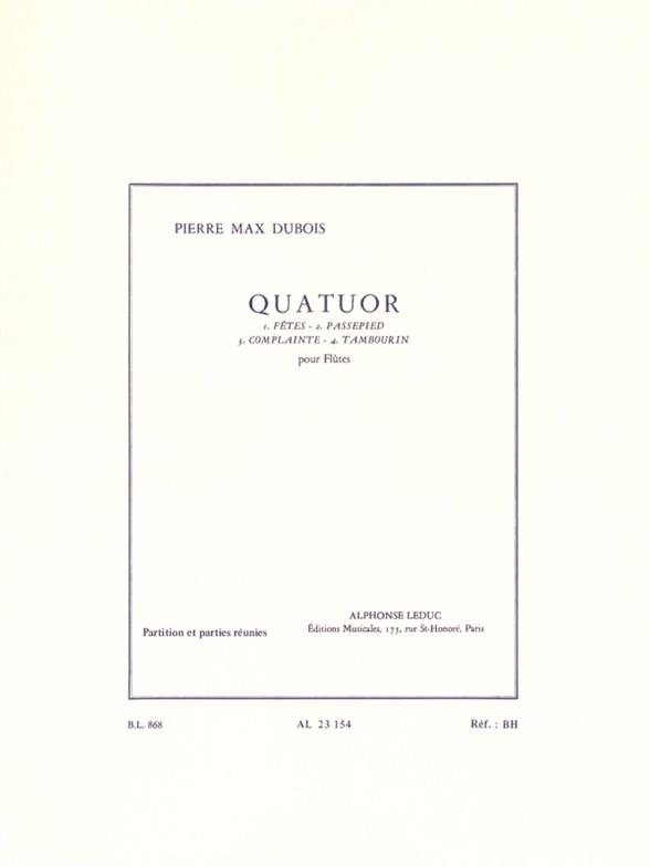 Quatuor pour 4 flûtes  partition et parties  