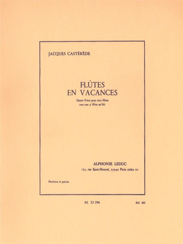 Flûtes en vacances&nbsp;&nbsp;pour 4 flutes&nbsp;&nbsp;partition et parties