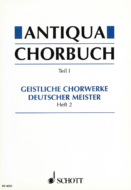 Antiqua-Chorbuch Teil I / Heft 2&nbsp;&nbsp;für gemischten Chor&nbsp;&nbsp;