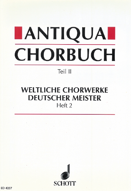 Antiqua-Chorbuch Teil II / Heft 2&nbsp;&nbsp;für gemischten Chor&nbsp;&nbsp;
