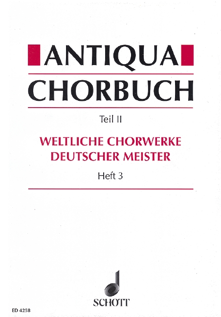 Antiqua-Chorbuch Teil II / Heft 3&nbsp;&nbsp;für gemischten Chor&nbsp;&nbsp;