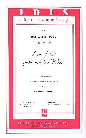 Ein Lied geht um die Welt  für Männerchor und Klavier  Chorpartitur