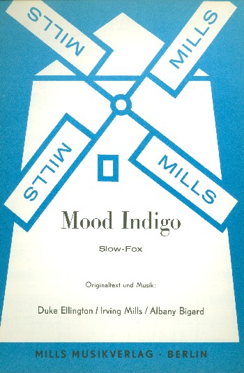 Mood indigo: Slow-Fox  für Gesang und Klavier  Einzelausgabe (en)