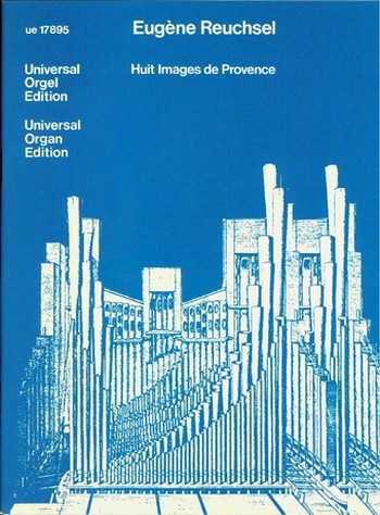 8 images de Provence&nbsp;&nbsp;pour orgue&nbsp;&nbsp;