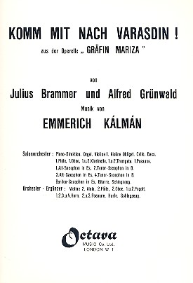 Komm mit nach Varasdin!&nbsp;&nbsp;für Salonorchester&nbsp;&nbsp;Piano-Direktion und Stimmen