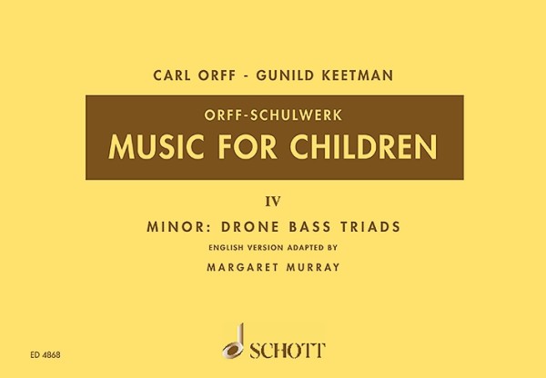 Music for Children vol.4 minor: drone-bass triads&nbsp;&nbsp;für Singstimme, Blockflöte und Schlagzeug&nbsp;&nbsp;score