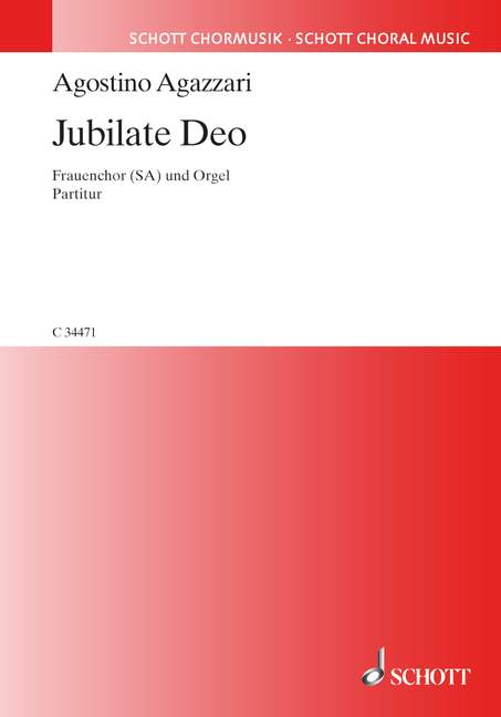 Jubilate Deo&nbsp;&nbsp;für Frauenchor (SA) mit Orgel&nbsp;&nbsp;Partitur - (= Orgelstimme)