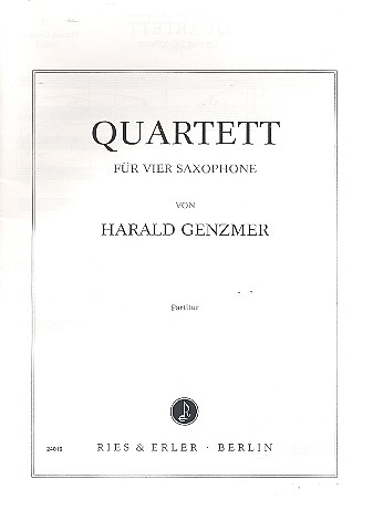 Quartett Nr.1 für 4 Saxophone  Partitur und Stimmen  