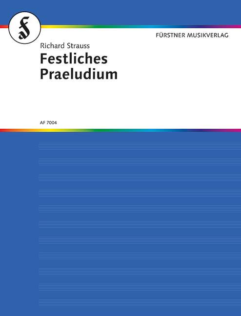 Festliches Präludium op. 61&nbsp;&nbsp;für Orchester und Orgel&nbsp;&nbsp;Studienpartitur