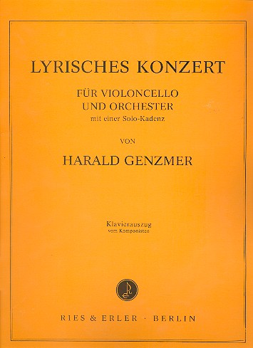 Lyrisches Konzert für Violoncello  und Orchester für Violoncello  und Klavier