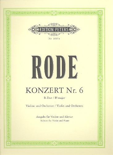 Konzert B-Dur Nr.6 für Violine und Orchester  für Violine und Klavier  