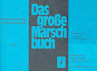 Das grosse Marschbuch&nbsp;&nbsp;für Blasorchester&nbsp;&nbsp;Trompete 2
