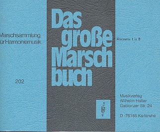 Das grosse Marschbuch&nbsp;&nbsp;für Blasorchester&nbsp;&nbsp;Klarinette 1 in B