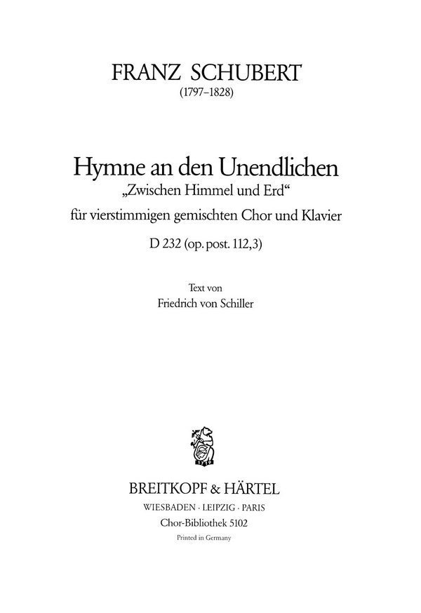 Hymne an den Unendlichen op.112,3 D232&nbsp;&nbsp;für gem Chor und Klavier&nbsp;&nbsp;Chorpartitur