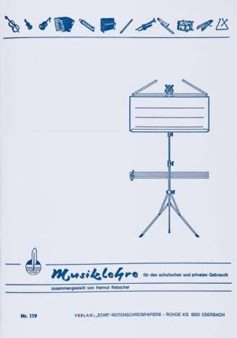 Musiklehre   für den schulischen und privaten Gebrauch  