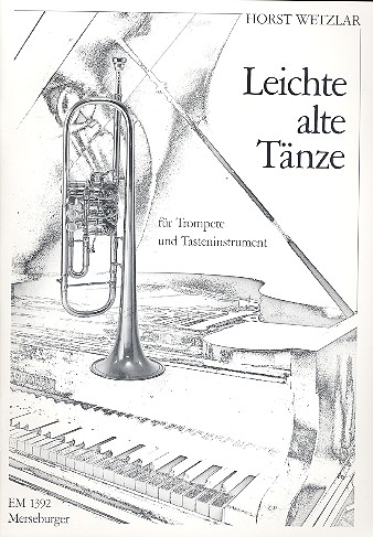 Leichte alte Tänze &nbsp;&nbsp;für Trompete und Tasteninstrument&nbsp;&nbsp;