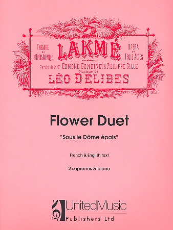 Flower Duet (Sous le dome épais)  for 2 sopranos and piano (fr/en)  