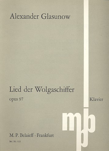 Lied der Wolgaschiffer op.97 (1905)&nbsp;&nbsp;für Klavier&nbsp;&nbsp;