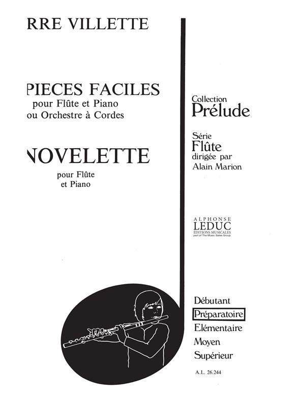 SIX PIECES FACILES POUR FLUTE ET  PIANO OU ORCHESTRE A CORDES 3.,  NOVELETTE     PARTITION+1PARTIE  V